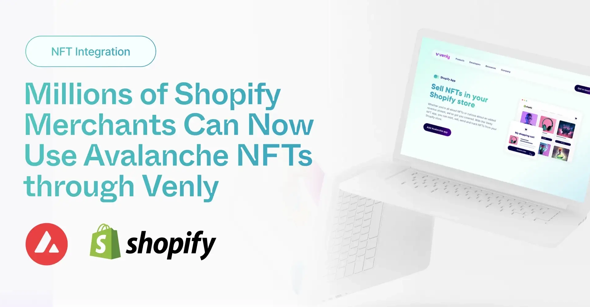 Millions of Shopify Merchants Can Now Use Avalanche NFTs through Venly