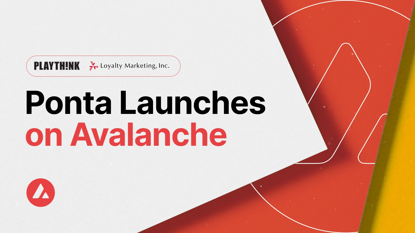 PlayThink and Loyalty Marketing Announce Plans for Web3 Ecosystem for 100M Japanese Users on Avalanche