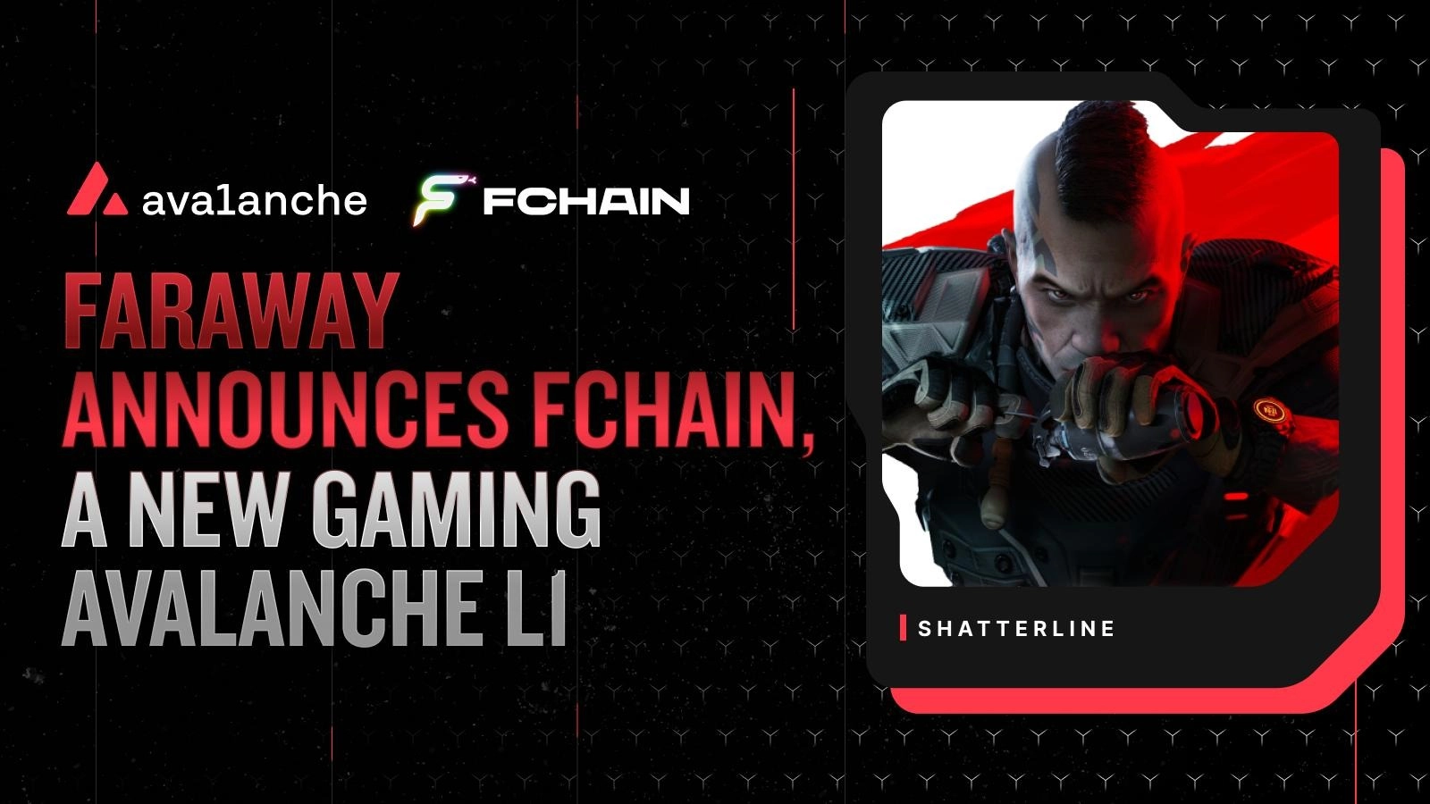 FCHAIN Launches as an Avalanche Layer 1 to Power Faraway Gaming Ecosystem