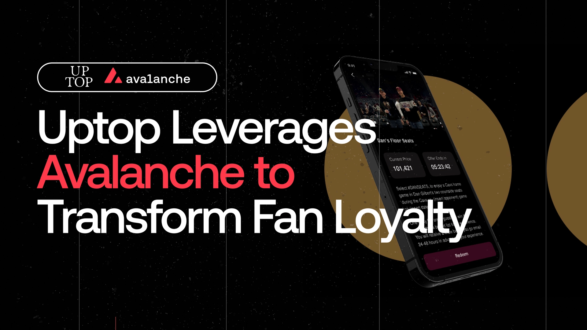 Uptop Leverages Avalanche to Transform Fan Loyalty