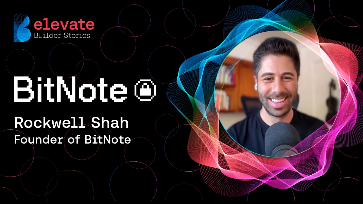 Builder Spotlight: BitNote Builds a Safe Place for Your Most Sensitive Data
