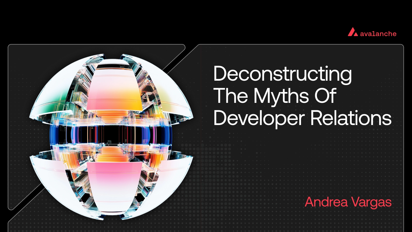 Deconstructing the Myths of Developer Relations:  A Developer Can be a Builder, but a Builder isn’t Always a Developer