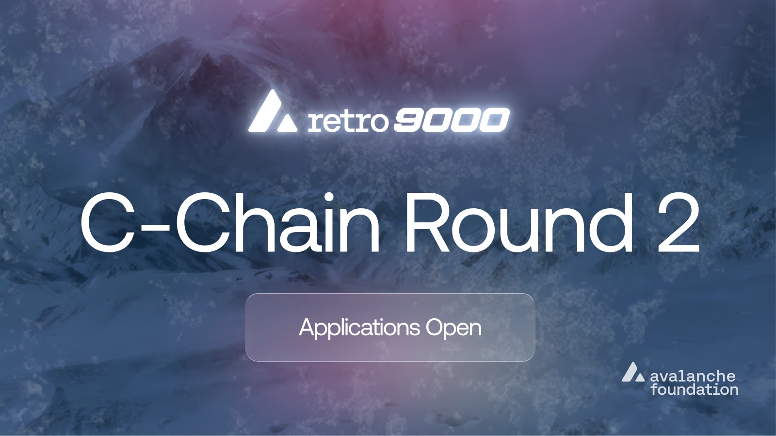 The Avalanche Foundation Announces Retro9000 C-Chain Round 2
