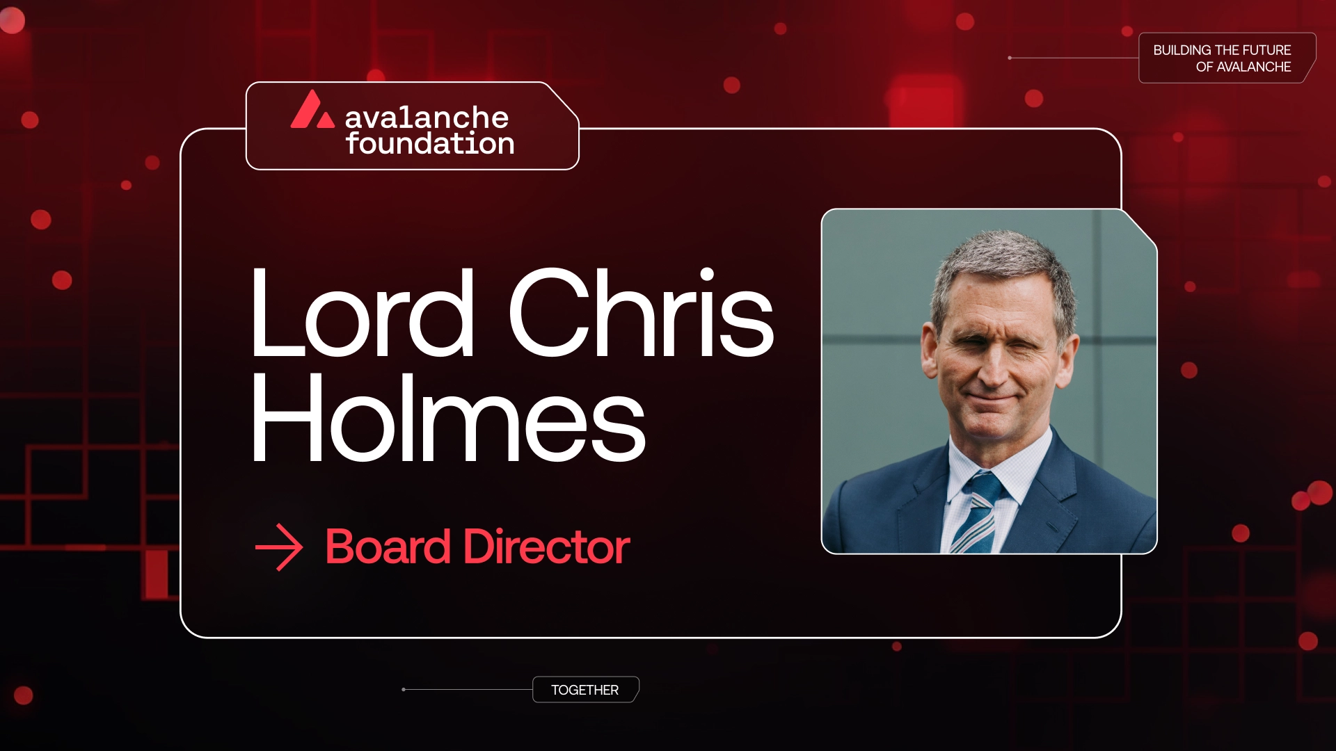 Avalanche Foundation Appoints UK Blockchain Advocate Lord Chris Holmes to Board
